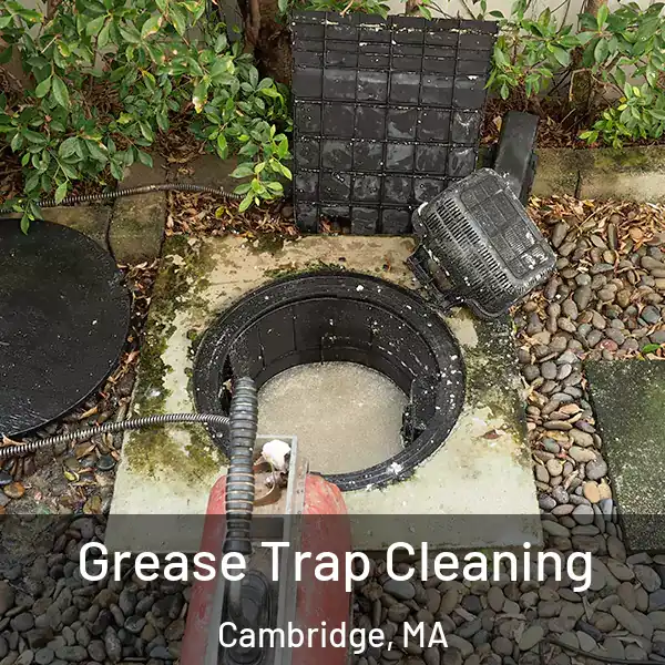  Grease Trap Cleaning Cambridge, MA