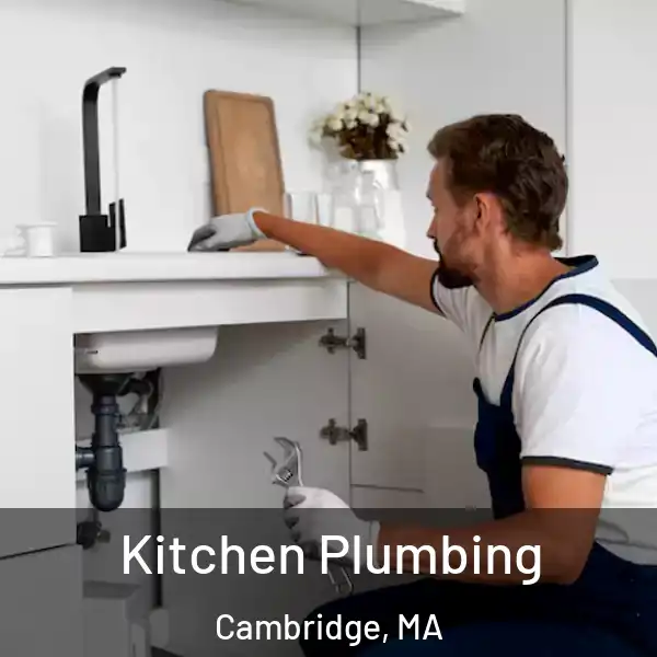  Kitchen Plumbing Cambridge, MA