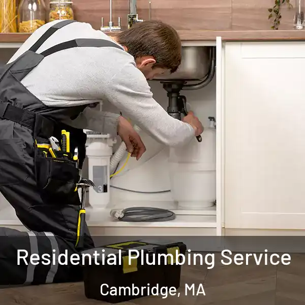  Residential Plumbing Service Cambridge, MA