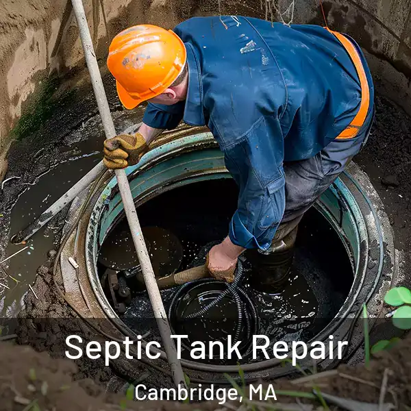  Septic Tank Repair Cambridge, MA