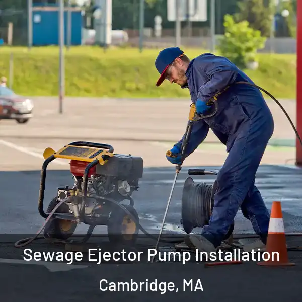  Sewage Ejector Pump Installation Cambridge, MA