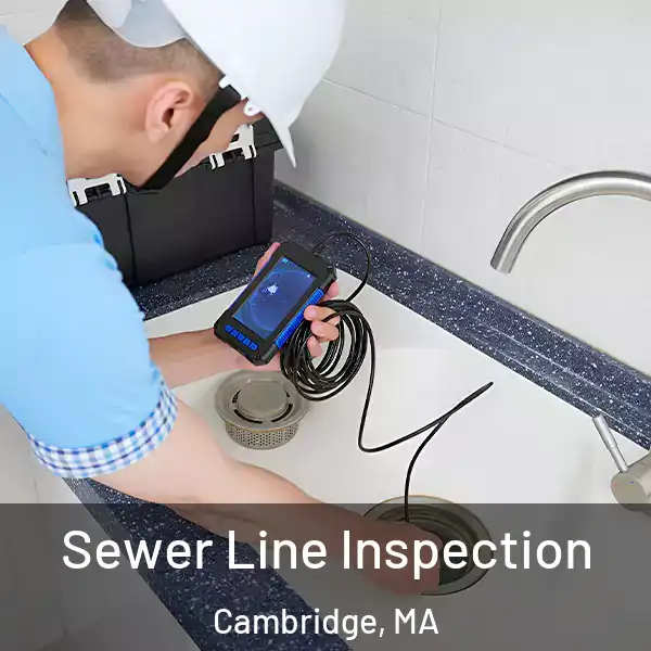  Sewer Line Inspection Cambridge, MA